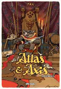 La Saga de Atlas & Axis. Volumen 3