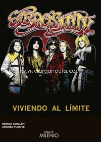 Aerosmith : viviendo al límite