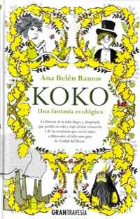 Koko : una fantasía ecológica