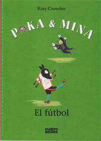 Poka & Mina. El fútbol