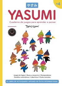 Yasumi + 4. Cuaderno de juegos para aprender a pensar