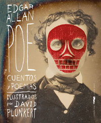 Edgar Allan Poe. Cuentos y poemas