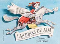 Las ideas de Ada : la historia de Ada Lovelace, la primera programadora informática del mundo