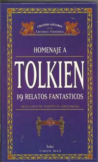 Homenaje a Tolkien : 19 relatos fantásticos