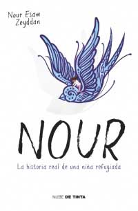 Nour : la historia real de una niña refugiada
