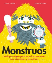 Monstruos : una lupa mágica para ver a los personajes más misteriosos y terroríficos