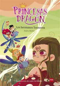 Princesas dragón. Los hermanos Tormenta