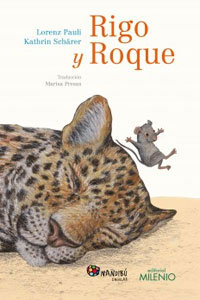 Rigo y Roque : 28 historias del zoo y la vida