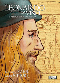 Leonardo da Vinci : el renacimiento del mundo