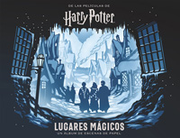 Harry Potter. Lugares mágicos : un álbum de las escenas de papel