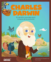 Charles Darwin : el científico que descubrió la teoría de la evolución
