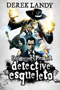 Skulduggery Pleasant. Detective esqueleto