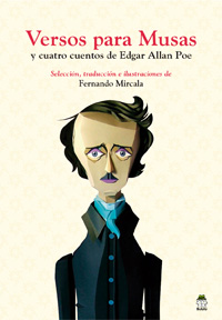 Versos para Musas y cuatro cuentos de Edgar Alan Poe