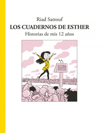 Los cuadernos de Esther : historia de mis 12 años