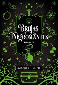 Brujas y nigromantes 2. Rituales