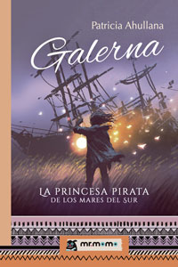 Galerna : la princesa pirata de los mares del Sur