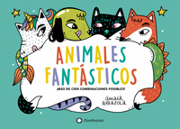 Animales fantásticos : ¡más de cien combinaciones posibles!