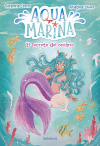 Aqua Marina 1. El secreto del ocano