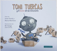Toni Tuercas y el botón de las emociones
