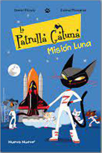 La patrullo Gatuna 3. Misión Luna