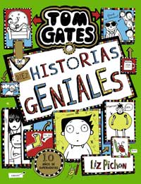 Tom Gates. Diez historias geniales