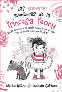 Las primeras aventuras de la Princesa Peony