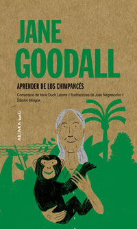 Jane Goodall : aprender de los chimpancés