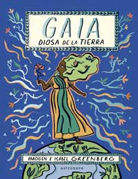 Gaia. Diosa de la Tierra
