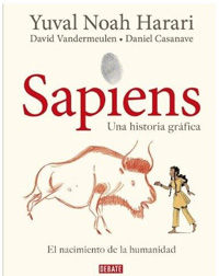 Sapiens. Una historia gráfica Vol. 1. El nacimiento de la humanidad