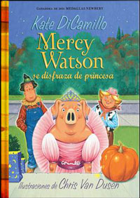 Mercy Watson se disfraza de princesa