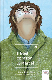 El frágil corazón de Marcel