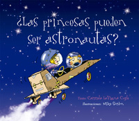 ¿Las princesas pueden ser astronautas?