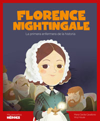 Florence Nightingale : la primera enfermera de la historia