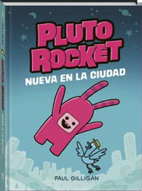 Pluto Rocket. Nueva en la ciudad