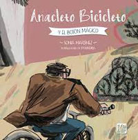 Anacleto Bicicleto y el botón mágico