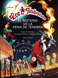 Los Turboskaters 4. El misterio de la Feria de Ténebra