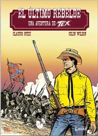 El último rebelde : una aventura de TEX