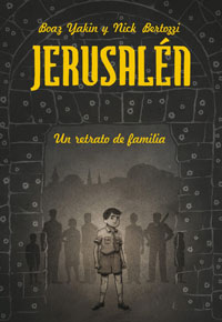 Jerusalén : un retrato de familia