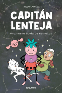 Capitán Lenteja 2 : una nueva lluvia de estrellas