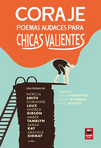 Coraje : poemas audaces para chicas valientes