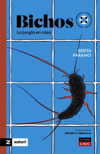 Bichos : la jungla en casa