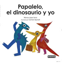 Papalelo, el dinosaurio y yo