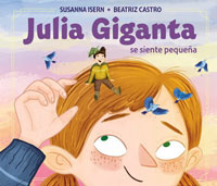 Julia Giganta se siente pequeña