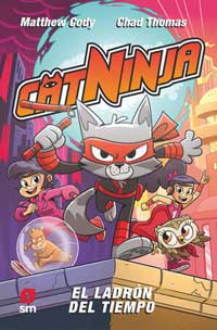 Catninja 2. El ladrón del tiempo