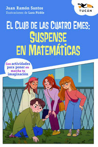 El Club de las Cuatro Emes. Suspense en matemáticas