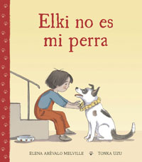 Elki no es mi perra