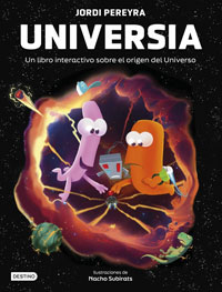 Universia : un libro interactivo sobre el origen del universo