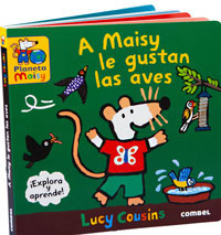 A Maisy le gustan las aves : explora y  aprende