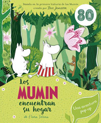 Los Mumin encuentran su hogar : una aventura pop-up