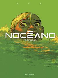 Nocéano 3. Fisuras